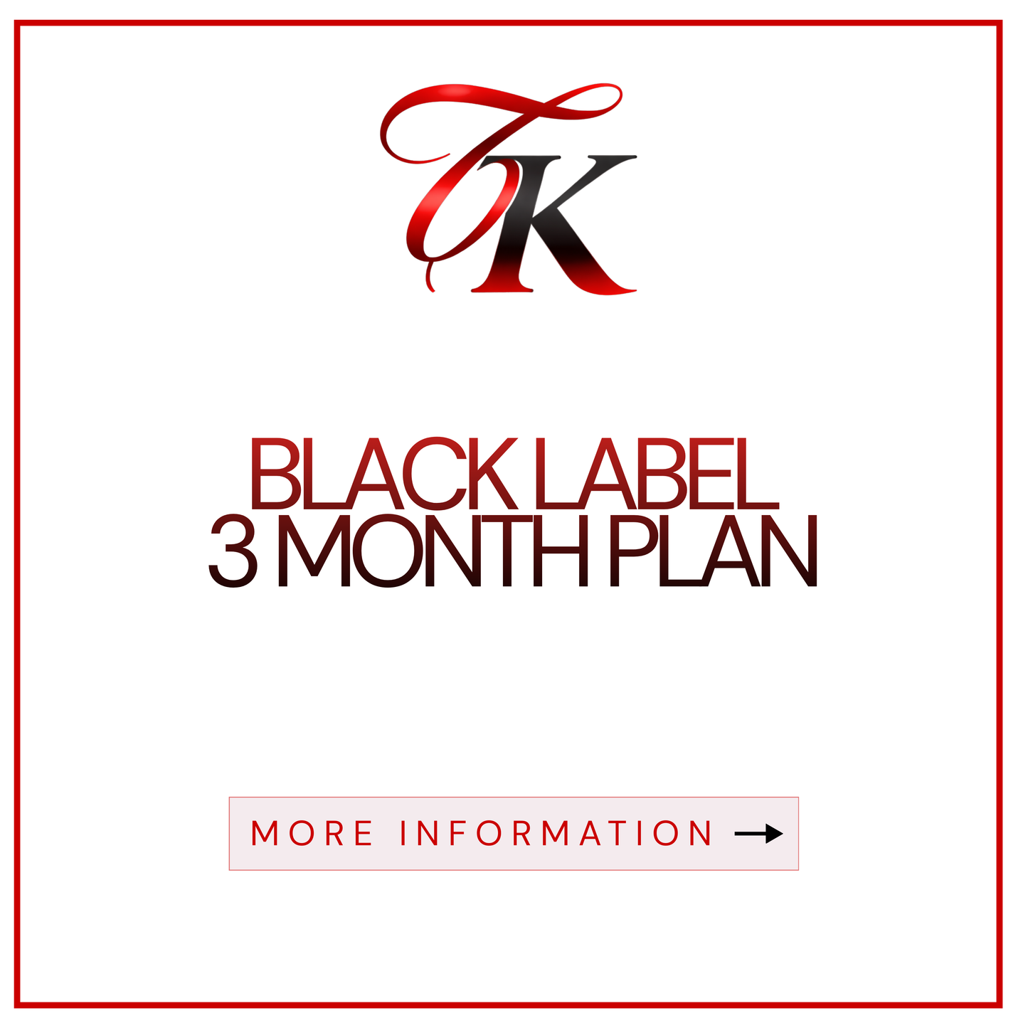 Black Label 3 Month Plan